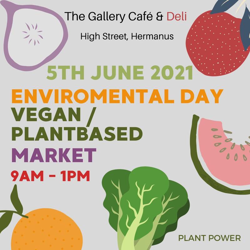 5th June 2021, Vegan / Plant based Market 9am to 1pm - at High Street, Hermanus
