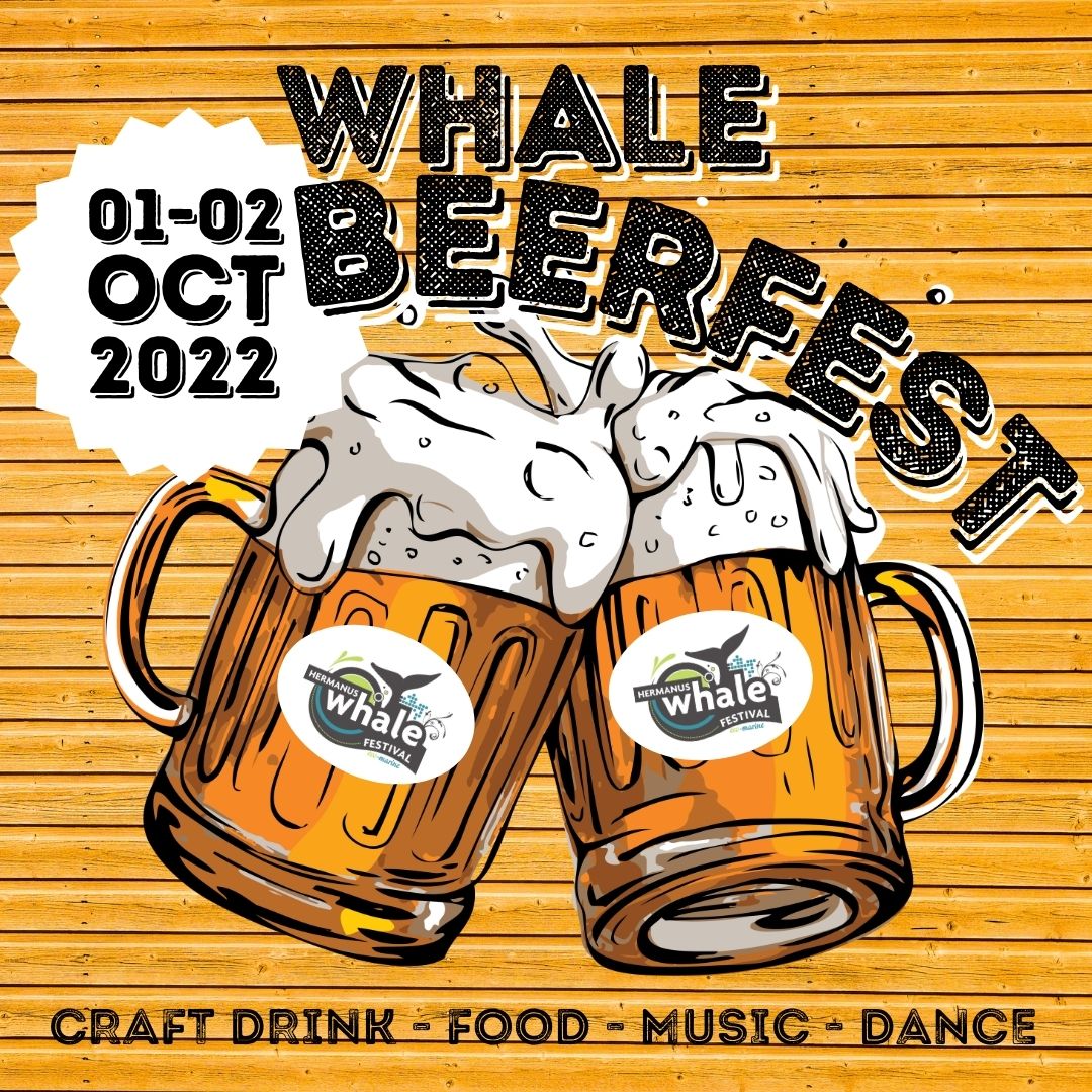 Whale Festival - Beer Fest in Hermanus, South Africa - 1st and 2nd October 2022