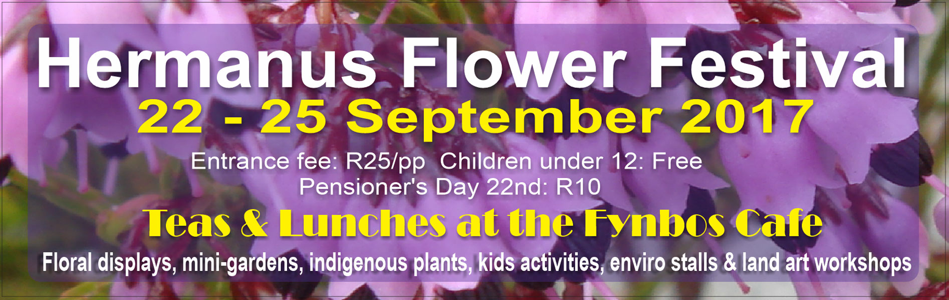 60th Hermanus Flower Festival at Fernkloof gardens, Hermanus - 22nd to 25th September 2017