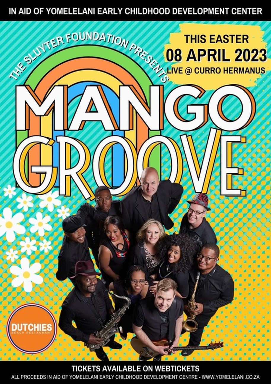 Mango Groove - 8th April - Curro school arena, Hermanus - near Cape Town
