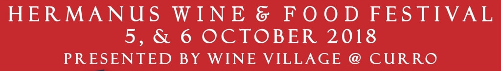 Hermanus Wine and Food Festival - 5th and 6th OCTOBER 2018